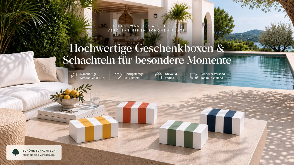 Schöne Schachteln & Boxen – Edle Verpackung für Geschenke